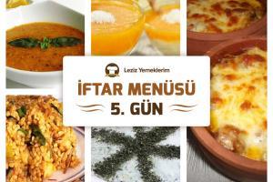 İftar Menüsü - 2016 Ramazan 5. Gün