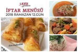  Ramazan 2018 12. Gün İftar Menüsü