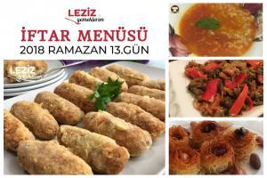  Ramazan 2018 13. Gün İftar Menüsü