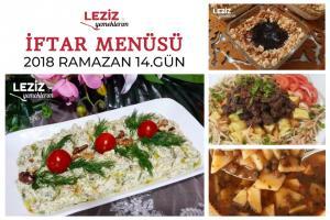 Ramazan 2018 14. Gün İftar Menüsü