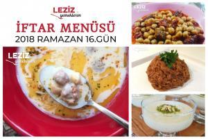 Ramazan 2018 16. Gün İftar Menüsü