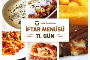 İftar Menüsü - 2016 Ramazan 11. Gün