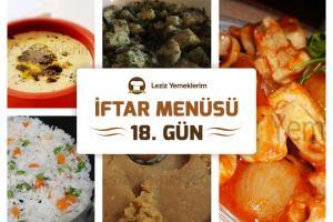 İftar Menüsü - 2016 Ramazan 18. Gün