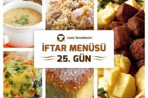 İftar Menüsü - 2016 Ramazan 25. Gün