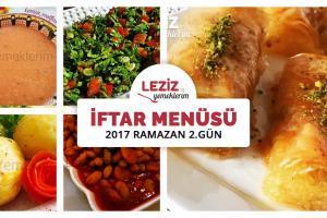 İftar Menüsü - 2017 Ramazan 2. Gün
