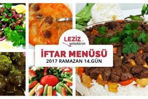 İftar Menüsü - 2017 Ramazan 14. Gün. 