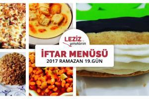 İftar Menüsü - 2017 Ramazan 19. Gün