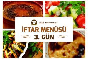 İftar Menüsü - 2016 Ramazan 3. Gün