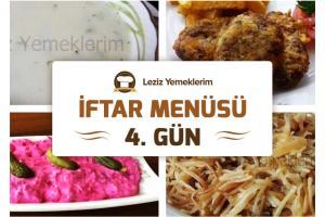 İftar Menüsü - 2016 Ramazan 4. Gün