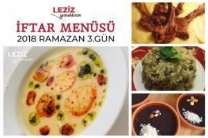  Ramazan 2018 3. Gün İftar Menüsü