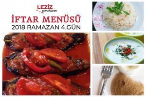   Ramazan 2018 4. Gün İftar Menüsü