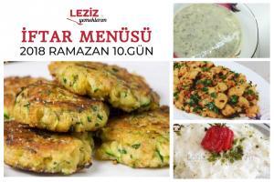  Ramazan 2018 10. Gün İftar Menüsü