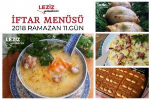  Ramazan 2018 11. Gün İftar Menüsü