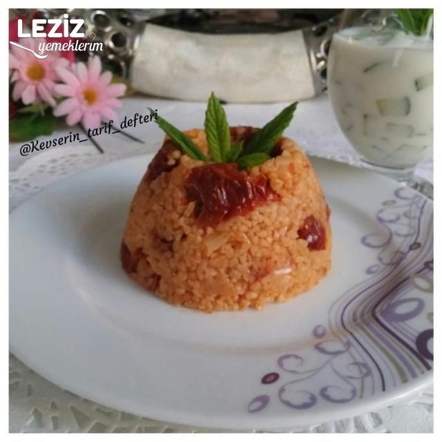 Kuru Domatesli Nohutlu Bulgur Pilavı