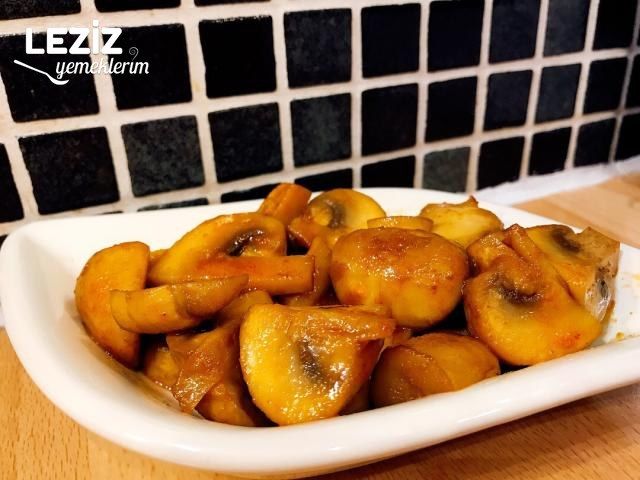 Mantar Kavurma (Lezzeti Şahane)