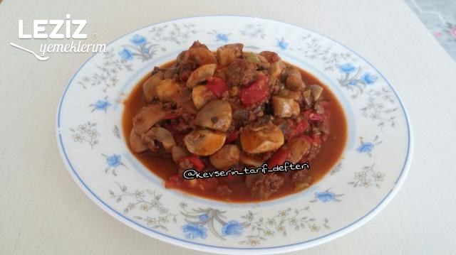 Kıymalı Mantar Yemeği