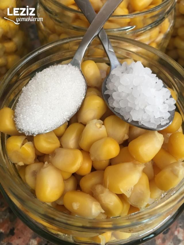 Evde Mısır Konservesi Nasıl Yapılır