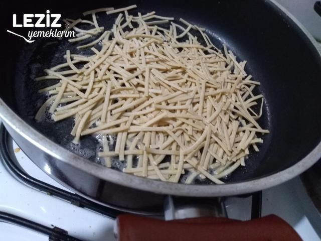 Erişte Pilavı Yapımı