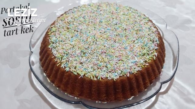 Portakal Soslu Tart Kek Tarifi Leziz Yemeklerim
