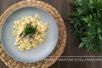 Kremalı Mantar Soslu Makarna (Videolu)
