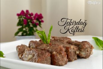 Tekirdağ Köftesi Tarifi