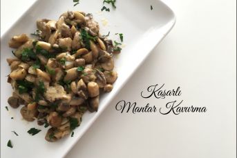 Kaşarlı Mantar Kavurma